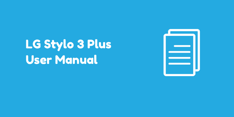 LG Stylo 3 Plus User Manual