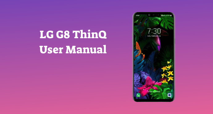 LG G8 ThinQ User Manual