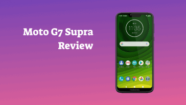Moto G7 Supra Review