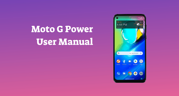 Motorola Moto G Power User Manual