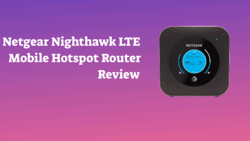 Netgear Nighthawk LTE Mobile Hotspot Router Review