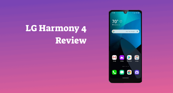 LG Harmony 4 Review