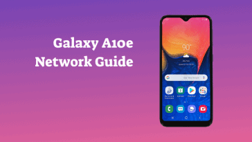 Samsung Galaxy A10e Network Guide