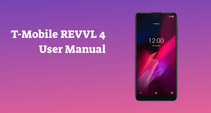 T-Mobile REVVL 4 User Manual
