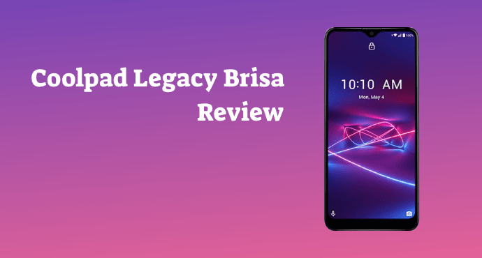 Coolpad Legacy Brisa Review