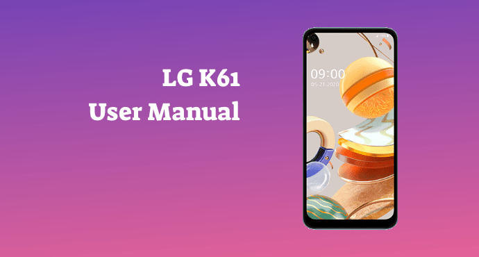 LG K61 User Manual