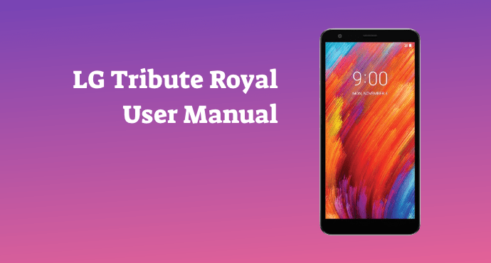 LG Tribute Royal User Manual
