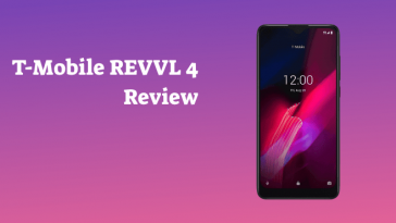 T-Mobile REVVL 4 Reviews