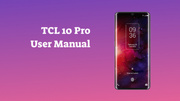 TCL 10 Pro User Manual