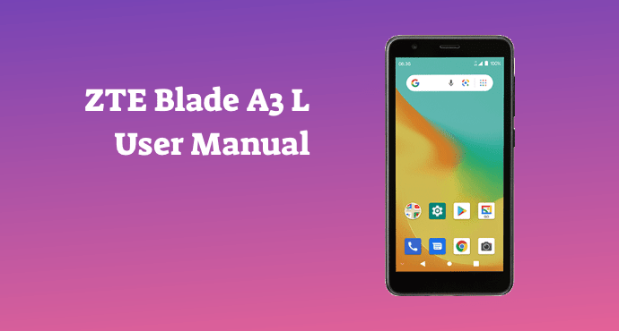 ZTE Blade A3L User Manual