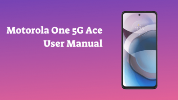 motorola one 5G ace user manual