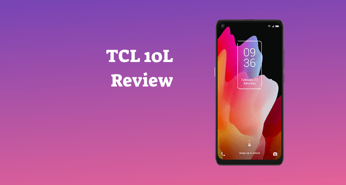 TCL 10L Review