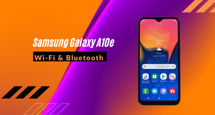 Samsung Galaxy A10e Wi Fi Bluetooth Guide