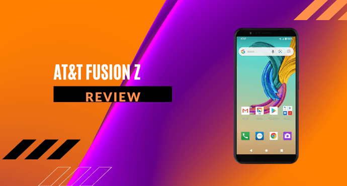 ATT Fusion Z Review