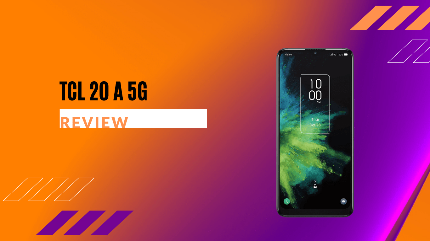 TCL 20 A 5G Review