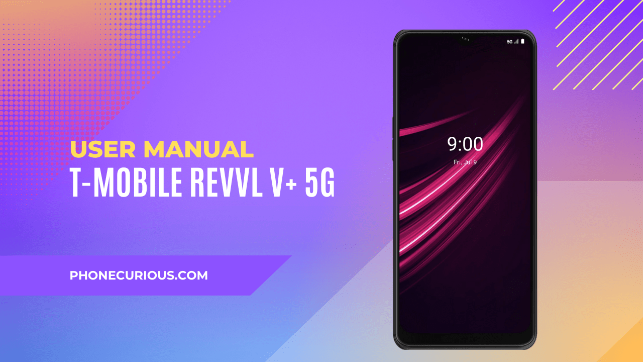 T Mobile REVVL V Plus User Manual